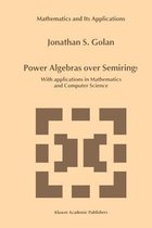 Power Algebras over Semirings