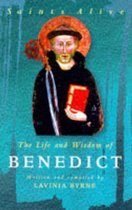 The Life and Wisdom of Benedict