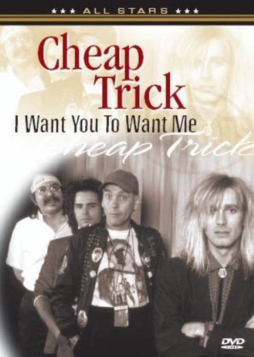 Cheap Trick - I Want You To Want Me