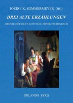 Orlando Syrg Taschenbuch: ORSYTA 12/2018 - Drei alte Erzählungen