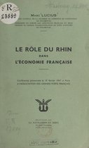 Le rôle du Rhin dans l'économie française