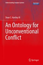Understanding Complex Systems - An Ontology for Unconventional Conflict