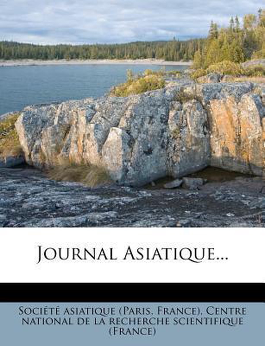 Journal Asiatique... van Soci T Asiatique