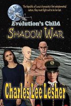 Omslag Evolution's Child - Shadow War