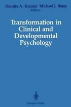 Transformation in Clinical and Developmental Psychology