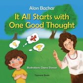 It All Starts with One Good Thought 1