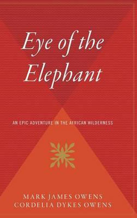 Boek cover Eye of the Elephant van Mark Owens