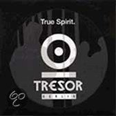 True Spirit: Tresor Compilation