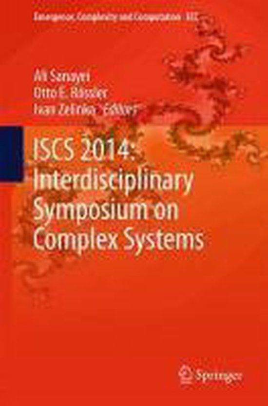 ISCS 2014 Interdisciplinary Symposium on Complex Systems
