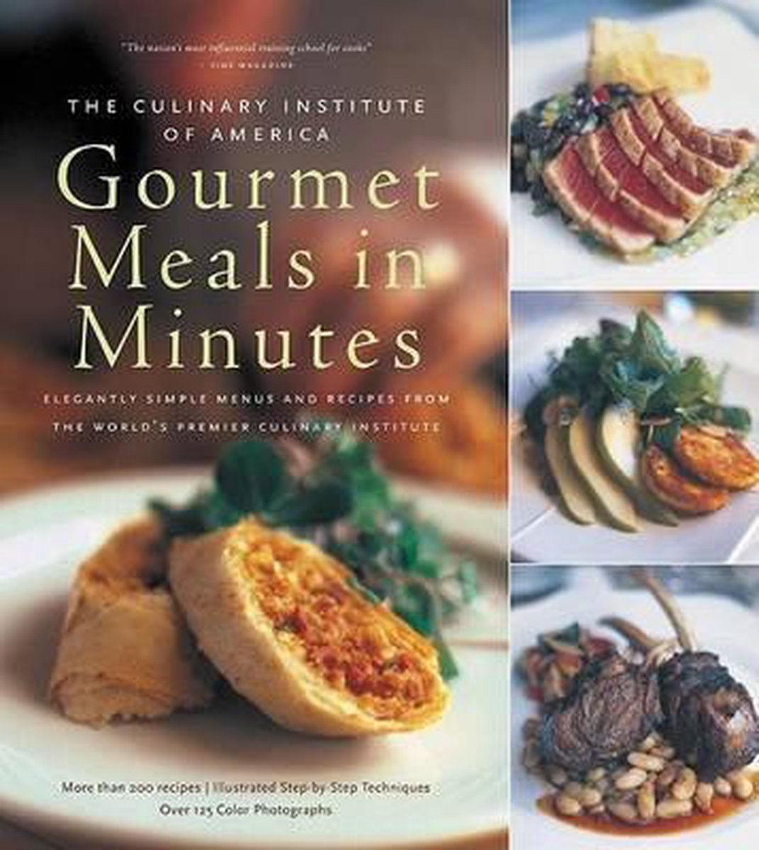 Culinary Institute of America's Gourmet Meals in Minutes op Prijzenvolger.com