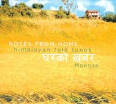 Notes from Home: Himalayan Folk Tunes