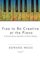 Free to be Creative at the Piano