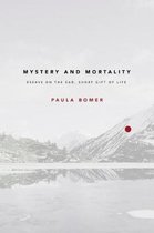 Mystery and Mortality