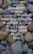 Parallel Bible Halseth 76 - King James - Geneva - American Standard - Basic Bible in English - New Heart English - World English - Youngs literal - Parallel Bible