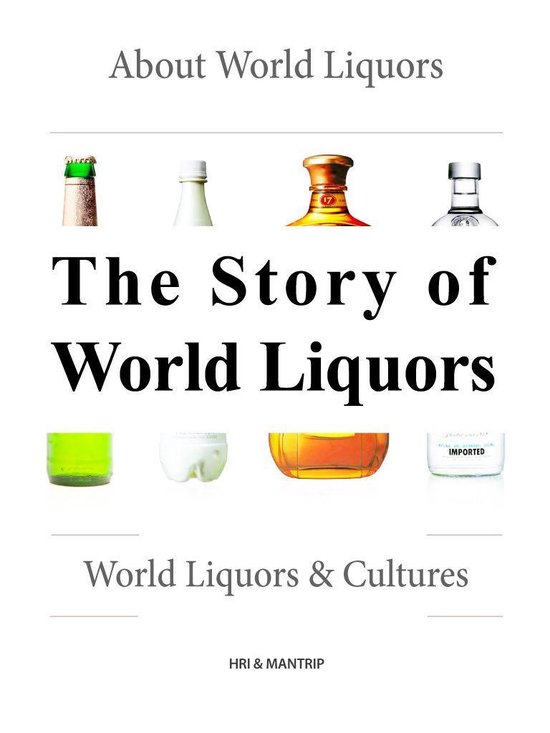 The Story of World Liquors - cover