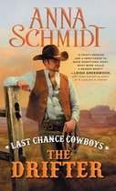 Where the Trail Ends 1 - Last Chance Cowboys: The Drifter