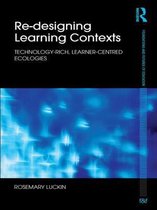 Re-Designing Learning Contexts