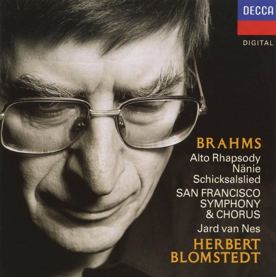 Brahms: Alto Rhapsody; Nänie; Schicksalslied