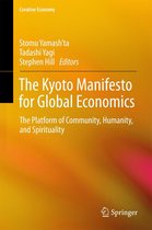 Creative Economy - The Kyoto Manifesto for Global Economics