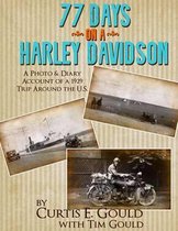 77 Days on a Harley Davidson