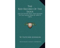 The Red Record of the Sioux