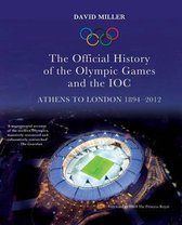 Official History Of The Olympic Games And The Ioc 1894-2012