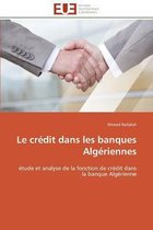 Le crédit dans les banques Algériennes