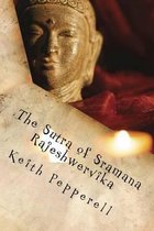 The Sutra of Sramana Rajeshwervika