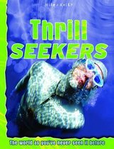 Thrill Seekers