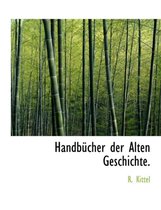 Handbucher Der Alten Geschichte.