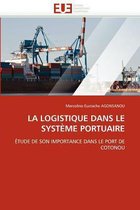 La Logistique Dans Le Syst�me Portuaire