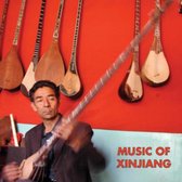 Various Artists - Music Of Xinjiang: Kazakh And Uyghur Music Of Cent (LP)