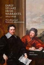 Early Stuart Irish Warrants 1623 - 1639