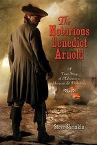 The Notorious Benedict Arnold