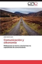 Comunicacion y Oikonomia