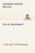 Was Ist Spiritismus?