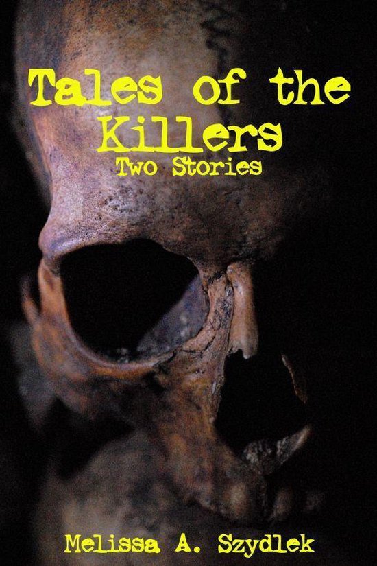 Omslag van Tales of the Killer: Two Stories