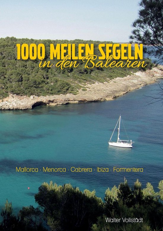 1000 Meilen Segeln in den Balearen - cover