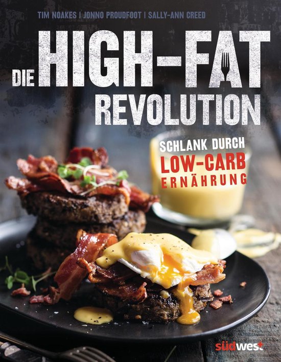 Die High-Fat-Revolution - cover