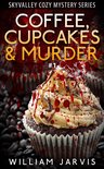 Sky Valley Cozy Mystery Series 1 - Coffee, Cupcakes and Murder #1