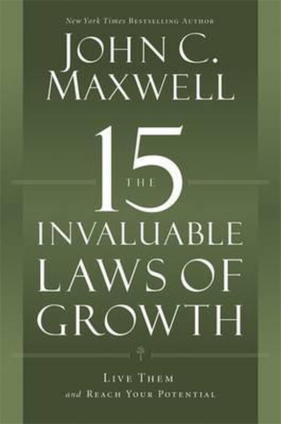 The 15 Invaluable Laws of Growth - cover