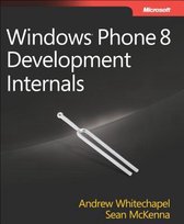 Windows Phone 8 Development Internals