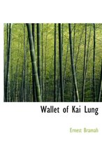 Wallet of Kai Lung