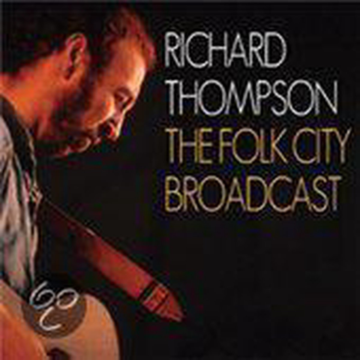 Afbeelding van product Folk City Broadcast  - Richard Thompson