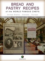 Recipes from the Past - Bread and Pastry Recipes