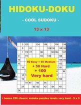 Hidoku-Doku - Cool Sudoku -13x13- 50 Easy +50 Medium + 50 Hard + 50 Very Hard