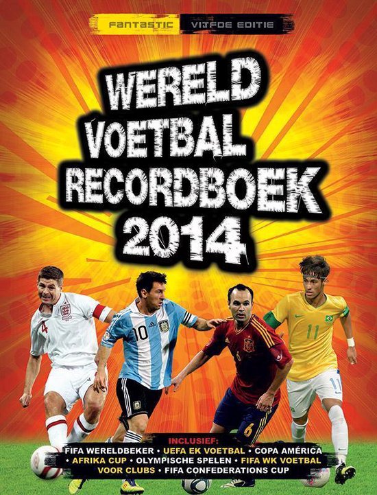 Cover van het boek 'Wereldvoetbalrecordboek  / 2014' van Keir Rednedge