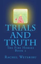 Trials and Truth
