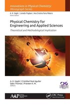 Innovations in Physical Chemistry - Physical Chemistry for Engineering and Applied Sciences