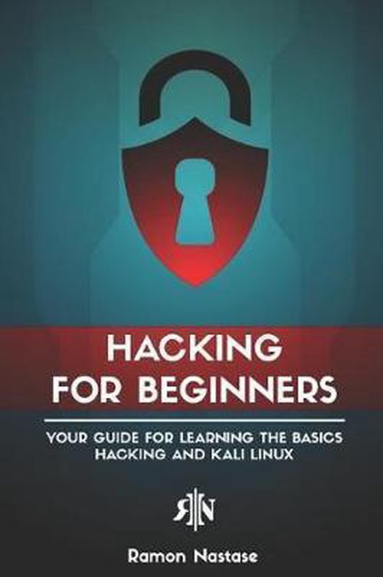 Hacking for Beginners, Ramon Nastase 9781792105883 Boeken